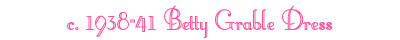 Betty Grable Dress