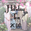Holiday Tea 2010