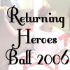 Returning Heroes Ball 2006